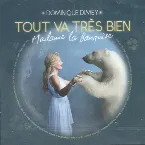 Pochette Tout va très bien madame la banquise