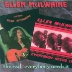 Pochette The Real Ellen McIlwaine / Everyone Needs It