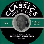 Pochette Blues & Rhythm Series: The Chronological Muddy Waters 1948-1950