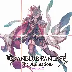 Pochette GRANBLUE FANTASY The Animation Season 2 Original Soundtrack 02