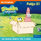 Pochette SpongeBob Schwammkopf, Folge 21: Das Original-Hörspiel zur TV-Serie