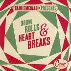 Pochette Caro Emerald Presents: Drum Rolls & Heart Breaks