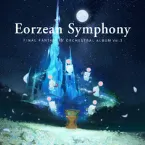 Pochette Eorzean Symphony: FINAL FANTASY XIV Orchestral Album Vol. 3