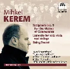 Pochette Symphony no. 3 "For the Victims of Communism" / Lamento for Solo Viola and Strings / Sextet for Strings