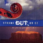 Pochette Strung Out on U2: The String Quartet Tribute to U2