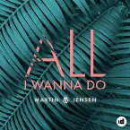 Pochette All I Wanna Do