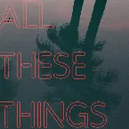 Pochette All These Things