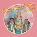 Pochette Good Luck To You, Girl Scout!