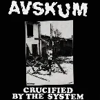 Pochette Crucified By The System