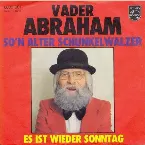 Pochette So'n alter Schunkelwalzer / Es ist wieder Sonntag