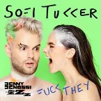 Pochette Fuck They (Benny Benassi & Mazzz remix)