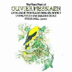 Pochette The Piano Music of Olivier Messiaen: Catalogue d'oiseaux (1956-58), Book 7 / La Fauvette des Jardins (1970)