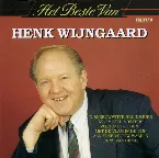 Pochette Het beste van Henk Wijngaard