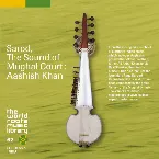 Pochette Sarod: The Sound of the Mughal Court