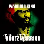 Pochette The Rootz Warrior