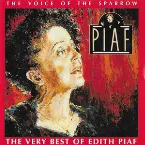 Pochette The Voice of the Sparrow: The Very Best of Édith Piaf