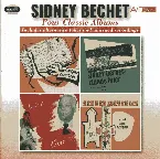 Pochette Sidney Bechet: Four Classic Albums