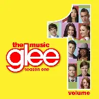Pochette Glee: The Music, Volume 1