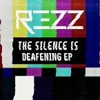 Pochette The Silence Is Deafening