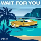 Pochette Wait For You