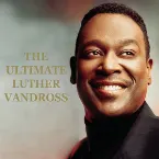 Pochette The Ultimate Luther Vandross