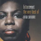 Pochette Bittersweet: The Very Best of Nina Simone
