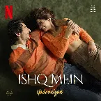 Pochette Ishq Mein (From "Nadaaniyan")