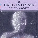 Pochette Fall Into Me