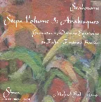 Pochette Seabourne: Steps, Volume 3 “Arabesques” / Granados: Danzas Españolas / de Falla: Fantasia Baetica
