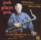 Pochette Perk Plays Prez
