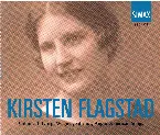 Pochette Kirsten Flagstad Centenary, Volume 4: Grieg / Wagner / Sibelius / Anglo-American Songs