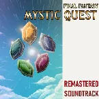 Pochette Remastered Soundtrack: Final Fantasy Mystic Quest