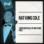 Pochette 100 Essentials of Nat King Cole