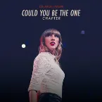 Pochette Red (Taylor’s version): Could You Be the One Chapter