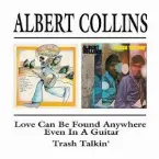 Pochette Love Can Be Found Anywhere (Even in a Guitar) / Trash Talkin'