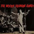 Pochette The Woody Herman Band!