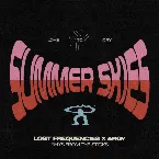Pochette Summer Skies (Love To Cry)