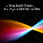 Pochette The String Quartet Tribute to Pink Floyd's The Dark Side of the Moon