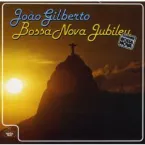 Pochette Bossa Nova Jubileu, Volume 1
