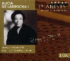 Pochette Great Pianists of the 20th Century, Volume 62: Alicia de Larrocha I