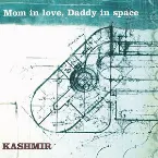 Pochette Mom in Love, Daddy in Space