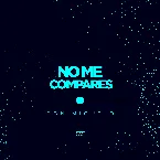 Pochette No Me Compares
