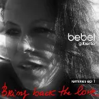 Pochette Bring Back the Love: Remixes