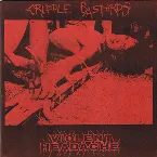 Pochette Cripple Bastards / Violent Headache