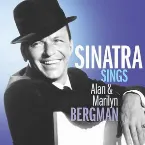 Pochette Sinatra Sings Alan & Marilyn Bergman