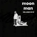 Pochette Moon Man (Alex Preston Remix)