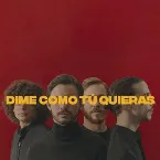 Pochette Dime Como Tú Quieras