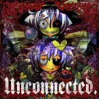 Pochette Unconnected.