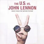 Pochette The U.S. vs. John Lennon: Music From the Motion Picture