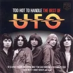 Pochette Too Hot to Handle - The Best of UFO